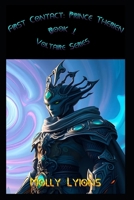 First Contact: Prince Therien (Voltaire Series) B0DV3Z45ZX Book Cover