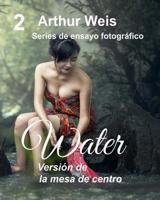 Water : Coffee Table Version 1544128347 Book Cover