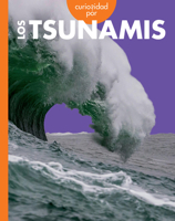 Curiosidad por los tsunamis (Curiosidad por el clima extremo) (Spanish Edition) B0GHMQ5317 Book Cover