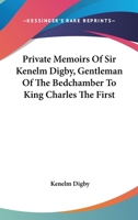 Private Memoirs: Now First Pub. from the Original Mss 1162955465 Book Cover