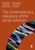 The Contemporary Relevance of the Social Sciences 1036241440 Book Cover