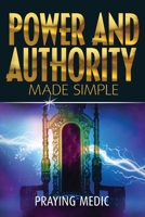 Power and Authority Made Simple 1947968130 Book Cover