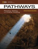 Pathways: Reading, Writing, and Critical Thinking Foundations 1285450574 Book Cover