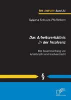 Das Arbeitsverh�ltnis in der Insolvenz 3842863330 Book Cover