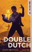 Double Dutch 1949578208 Book Cover