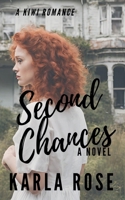 Second Chances: A Kiwi Romance (New Zealand Contemporary) 1067009744 Book Cover