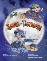 Broom-Tastrophe B0F9R6W7F7 Book Cover