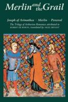 Merlin and the Grail: The Trilogy of Arthurian Prose Romances 0859917797 Book Cover