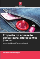 Proposta de educação sexual para adolescentes jovens 6630248112 Book Cover