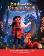 Emi and the Dragon Spell B0GHK638FL Book Cover