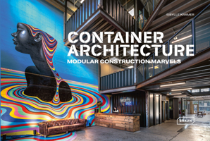 Container Architecture: Modular Construction Marvels 3037682876 Book Cover