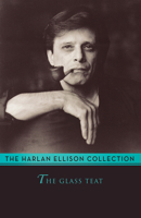The Glass Teat by Harlan Ellison 0441289886 Book Cover
