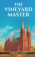 The Vineyard Master B0FM4DYGPZ Book Cover