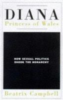 Diana, Princess of Wales: How Sexual Politics Shook the Monarchy 0704345854 Book Cover