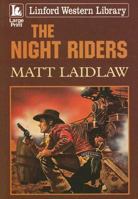 The Night Riders 1847820158 Book Cover