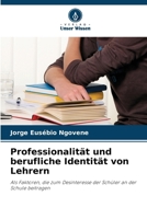 Professionalität und berufliche Identität von Lehrern (German Edition) 6207617010 Book Cover