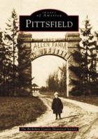 Pittsfield (Images of America: Massachusetts) 0738509507 Book Cover