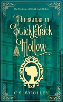 Christmas in Stickleback Hollow: A British Victorian Cozy Mystery 0995146705 Book Cover