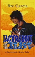 Jackrabbit and the Beast B0FQWDPKV1 Book Cover