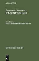 Die Elektronen-Rohre 3111237486 Book Cover