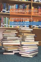 A LEITURA E O ESTUDO: EDITORA CAMINHO E FÉ (Portuguese Edition) B0GFFKW5S1 Book Cover