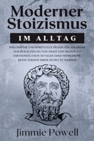Moderner Stoizismus im Alltag 1954407394 Book Cover