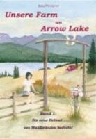 Unsere Farm Am Arrow Lake 3898119149 Book Cover