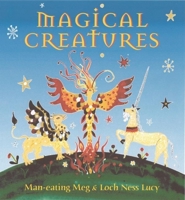 Magical Creatures 1840894512 Book Cover