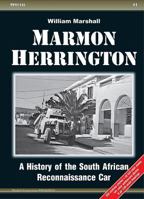 Marmon-Herrington: A History of the South African Reconnaissance Car 8360672202 Book Cover