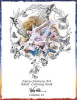 Fairy-Fantasy Art Adult Coloring Book-Sheila Wolk: Volume #1 (Volume #1- Fairy) 1733819096 Book Cover