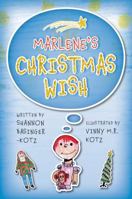 Marlene's Christmas Wish 173235264X Book Cover