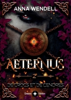 Aeternus - De crocs et de cendres (French Edition) B0F9KTC2PK Book Cover