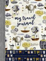 My Traveling Journal 1641780789 Book Cover