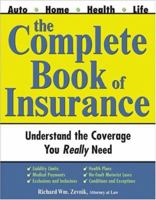 The Complete Book of Insurance (Sphinx Legal) 1572483830 Book Cover
