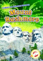Mount Rushmore 1618914944 Book Cover