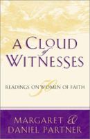 A Cloud of Witnesses: 50 Readings on Women of Faith 0800757343 Book Cover