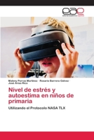 Nivel de estrés y autoestima en niños de primaria 6200428441 Book Cover