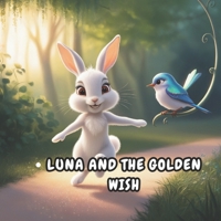 Luna and The Golden Wish B0DZTJTWNF Book Cover