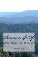 Treasures of Life: Experience the Treasure 153746454X Book Cover