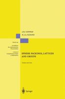 Sphere Packings, Lattices, And Groups 038796617X Book Cover