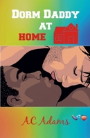 Dorm Daddy at Home 1878774166 Book Cover