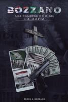 Los Caminos de Dios: LA MAFIA (Spanish Edition) B086PLB98Z Book Cover