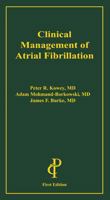 Clinical Management of Artial Fibrillation, 5th. Ed. 1932610499 Book Cover