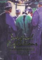 Surgical Reflections: Images in Paint and Prose 0942219481 Book Cover