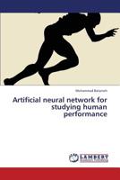 Artificial neural network for studying human performance 3845440023 Book Cover