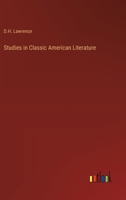 Studies in Classic American Literature 3368905872 Book Cover