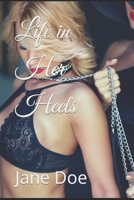 Life in Her Heels B09WQ17XK4 Book Cover