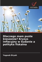 Dlaczego mam puste kieszenie? Kryzys inflacyjny w Sudanie a polityka fiskalna (Polish Edition) 6209529720 Book Cover