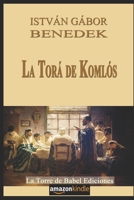 La Torá de Komlós B09242WTSC Book Cover