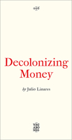 Decolonizing Money 0745349838 Book Cover